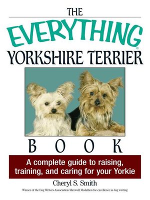 cover image of The Everything Yorkshire Terrier Book